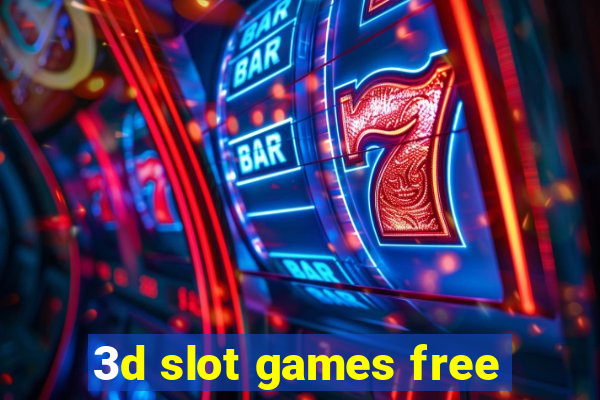 3d slot games free