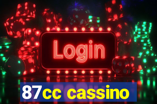 87cc cassino