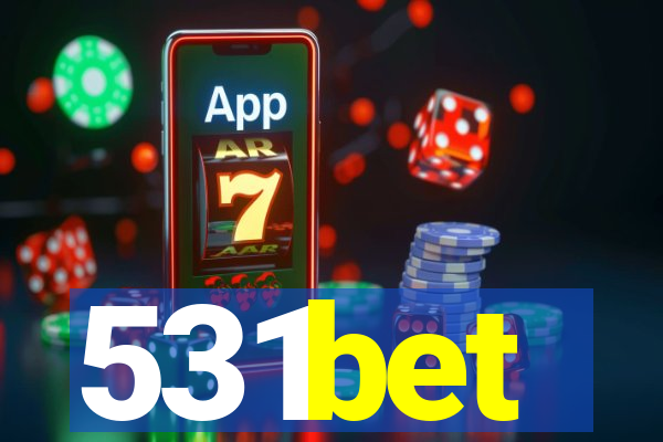 531bet