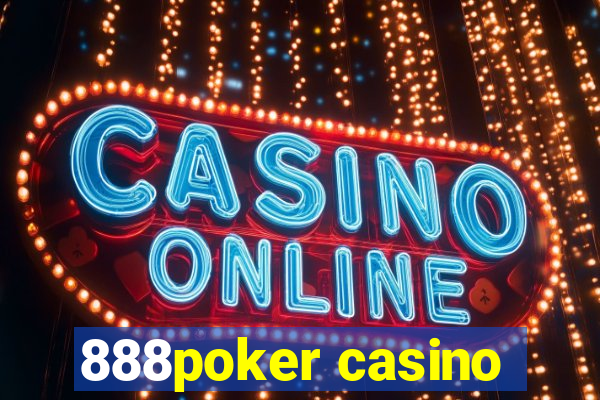 888poker casino