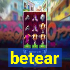 betear