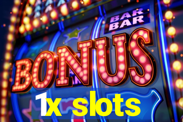 1x slots