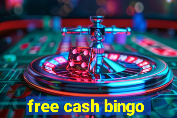 free cash bingo