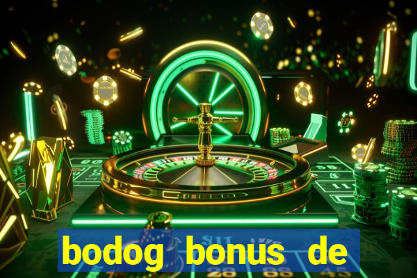 bodog bonus de boas vindas