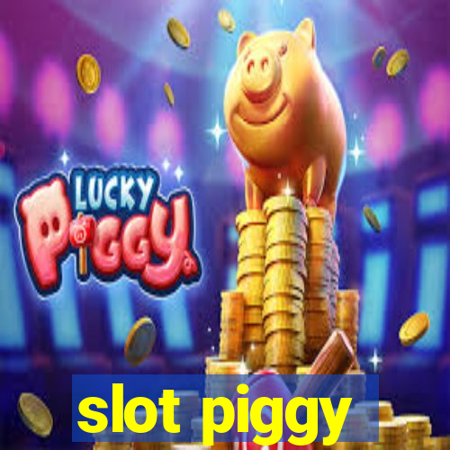 slot piggy