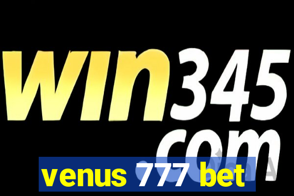 venus 777 bet