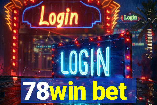 78win bet