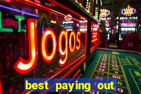 best paying out online casino