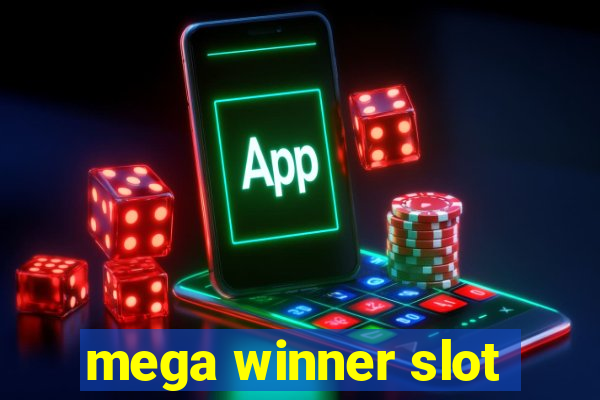 mega winner slot