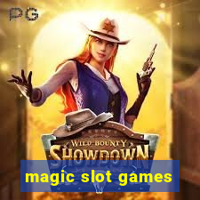 magic slot games