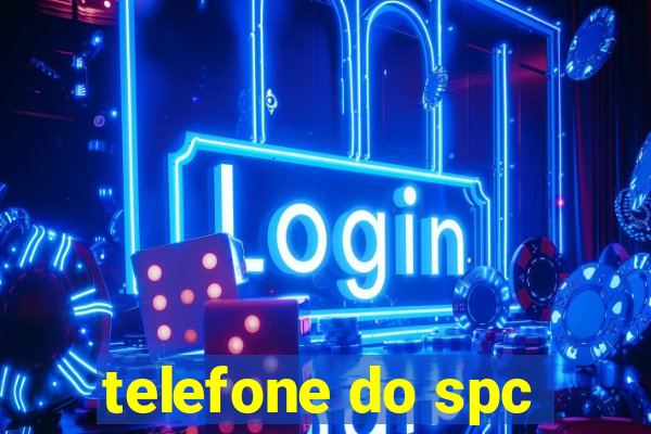 telefone do spc