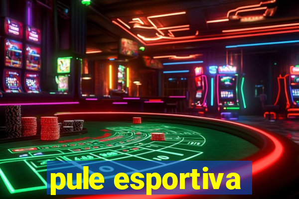 pule esportiva