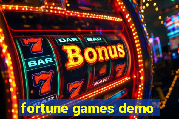 fortune games demo