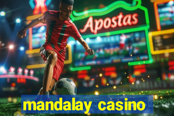 mandalay casino