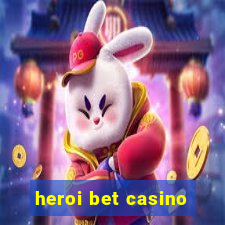 heroi bet casino