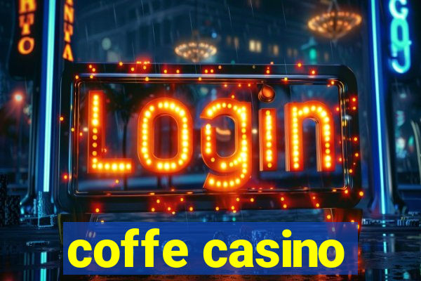 coffe casino