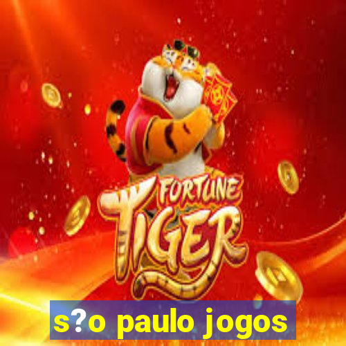 s?o paulo jogos