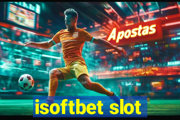 isoftbet slot