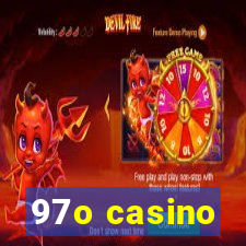 97o casino