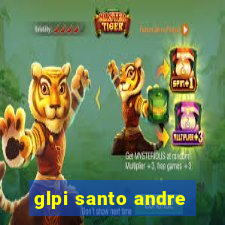 glpi santo andre