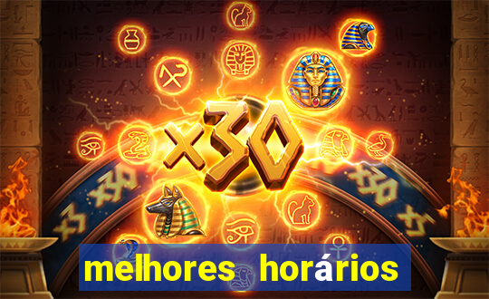 melhores horários para jogar fortune tiger