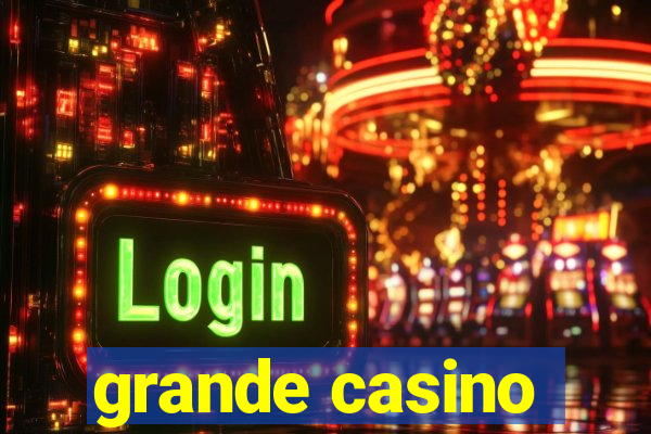 grande casino