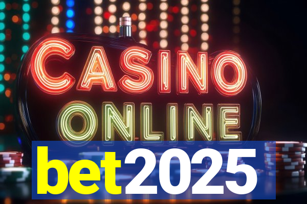 bet2025