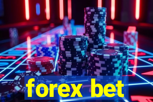 forex bet