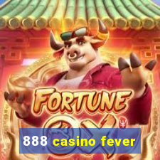 888 casino fever