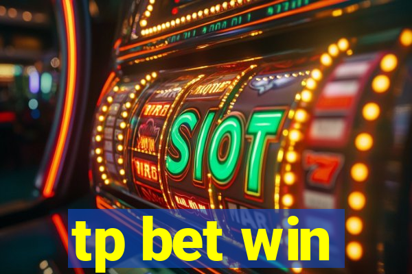 tp bet win