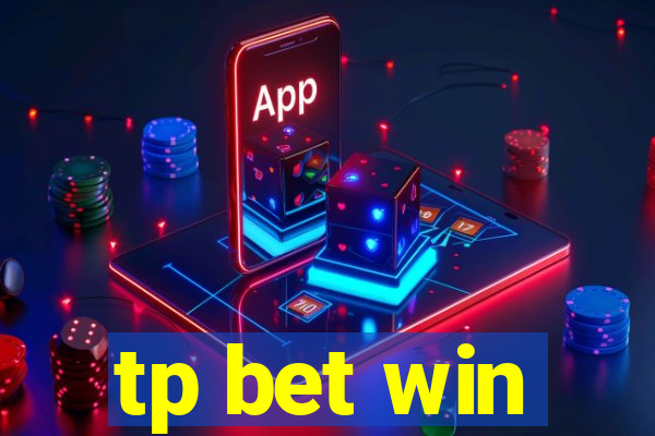 tp bet win