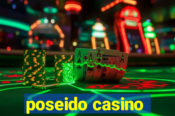 poseido casino