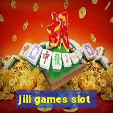 jili games slot