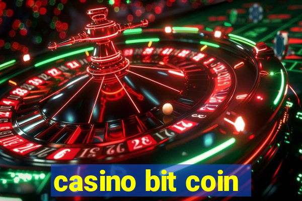 casino bit coin