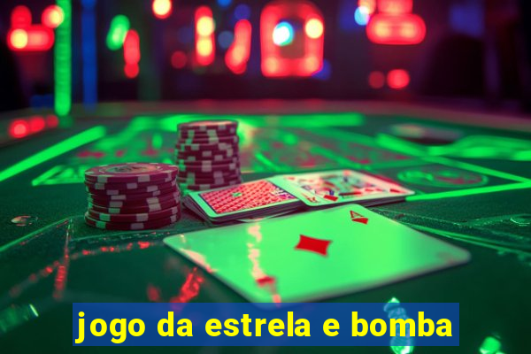 jogo da estrela e bomba