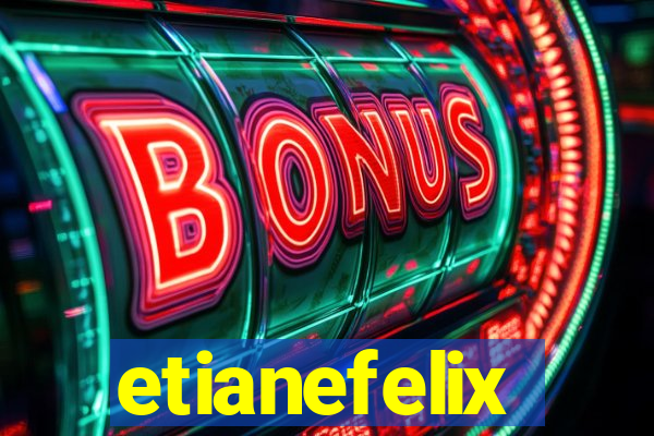 etianefelix