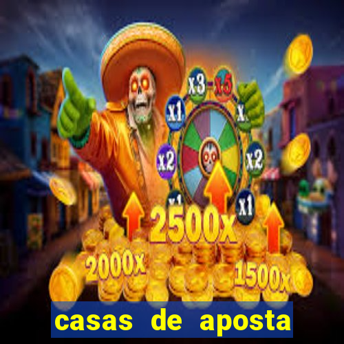 casas de aposta que da bonus sem deposito