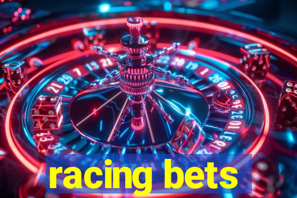 racing bets