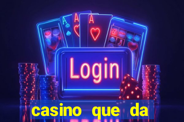 casino que da bonus no cadastro