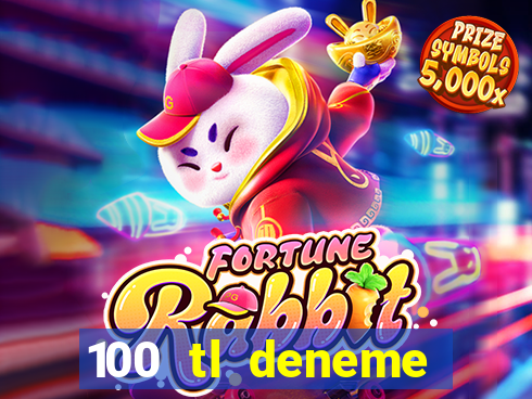 100 tl deneme bonusu veren casino siteleri