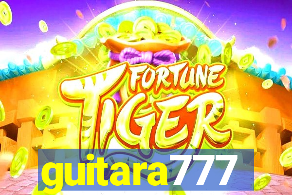 guitara777