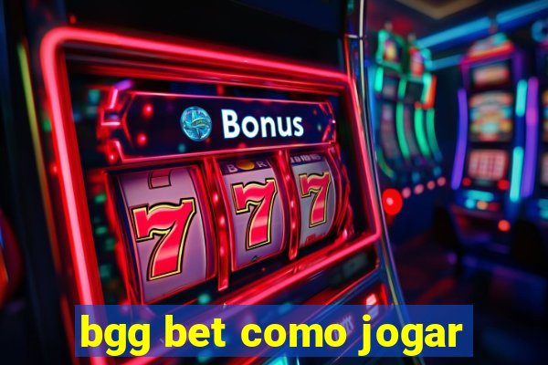 bgg bet como jogar