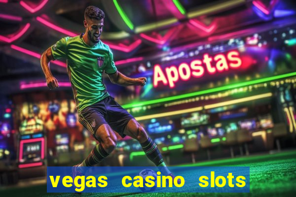 vegas casino slots - mega win