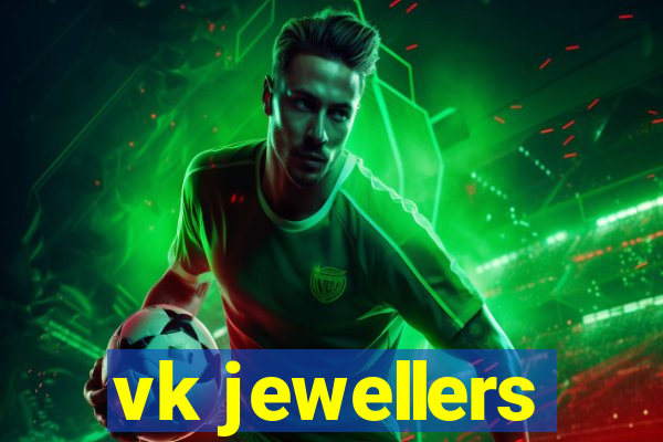 vk jewellers