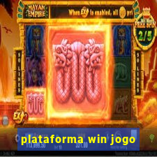 plataforma win jogo