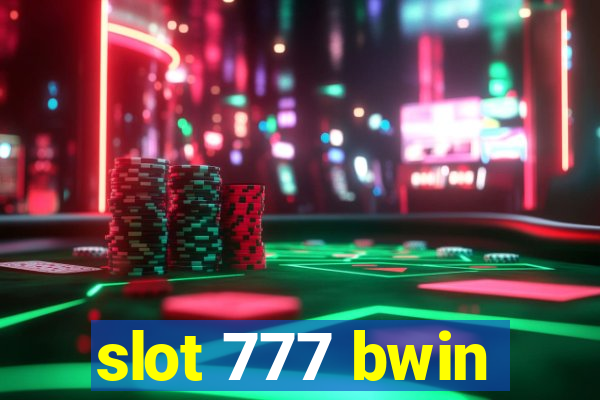 slot 777 bwin