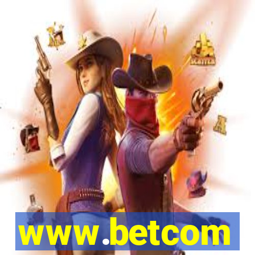 www.betcom