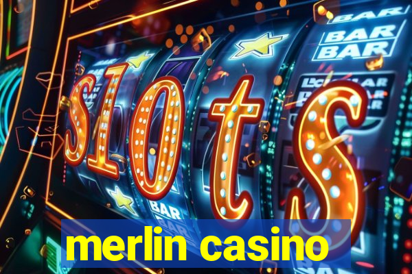 merlin casino