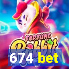 674 bet