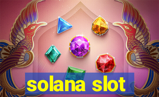 solana slot